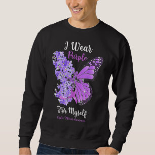 I Wear Purple For Myself Cystic Fibrosis Awareness Sweatshirt