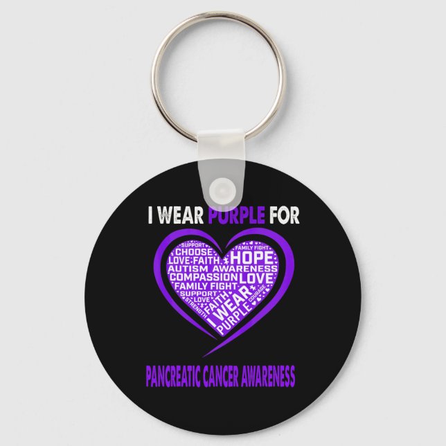 I Wear Purple For Pancreatic Cancer Awareness Fait Key Ring (Front)