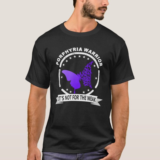I Wear Purple For Porphyria Awareness Warrior T-Shirt (Front)