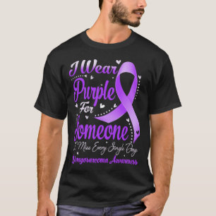 I Wear Purple For Someone LEIOMYOSARCOMA Awareness T-Shirt