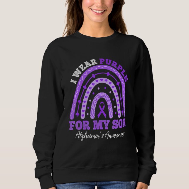 I Wear Purple For Son Alzheimer's Awareness Rainbo Sweatshirt (Front)