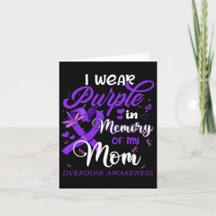 I Wear Purple In Memory For My Mum Overdose Awaren Card