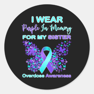 I Wear Purple In Memory For My Sister Overdose Awa Classic Round Sticker