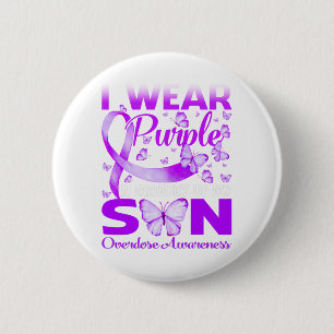 I Wear Purple In Memory For My Son Overdose 6 Cm Round Badge