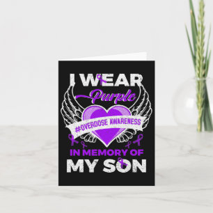I Wear Purple In Memory For My Son Overdose Awaren Card