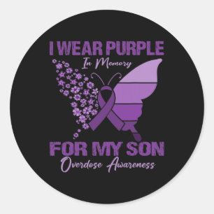 I Wear Purple In Memory For My Son Overdose Awaren Classic Round Sticker