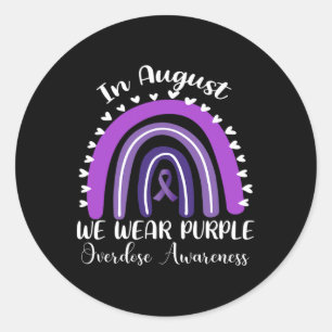I Wear Purple In Memory For Someone Overdose Aware Classic Round Sticker