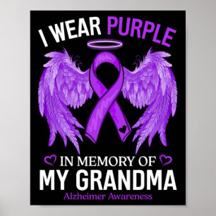 I Wear Purple In Memory Of Grandma Heimerheimer Aw Poster