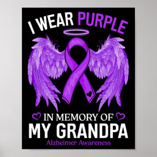 I Wear Purple In Memory Of Grandpa Heimerheimer Aw Poster