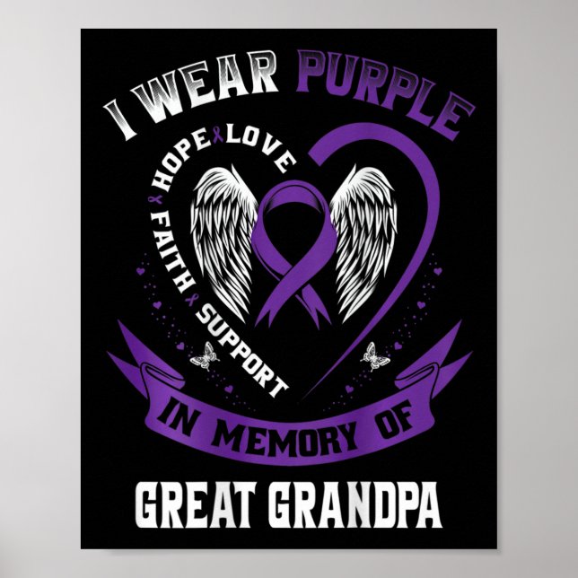 I Wear Purple In Memory Of Great Grandpa Pancreati Poster (Front)