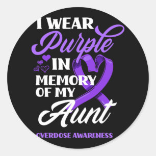 I Wear Purple In Memory Of My Aunt Overdose Awaren Classic Round Sticker