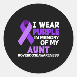 I Wear Purple In Memory Of My Aunt Overdose Awaren Classic Round Sticker