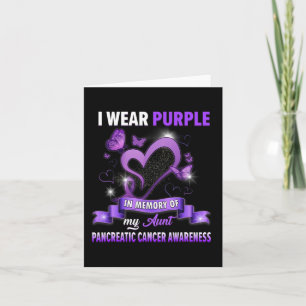 I Wear Purple In Memory Of My Aunt Pancreatic Canc Card