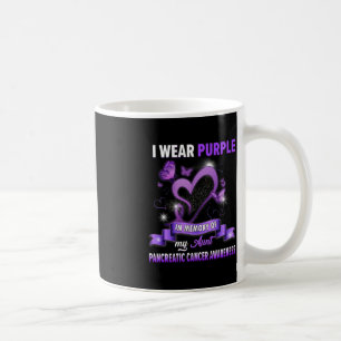 I Wear Purple In Memory Of My Aunt Pancreatic Canc Coffee Mug
