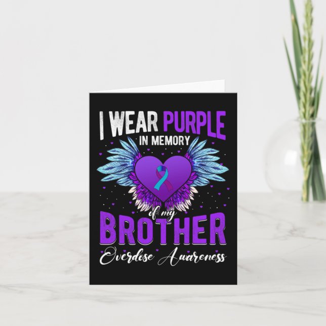 I Wear Purple In Memory Of My Brother Overdose Awa Card (Front)