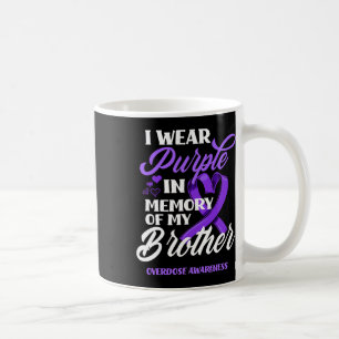 I Wear Purple In Memory Of My Brother Overdose Awa Coffee Mug