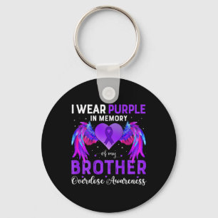 I Wear Purple In Memory Of My Brother Overdose Awa Key Ring