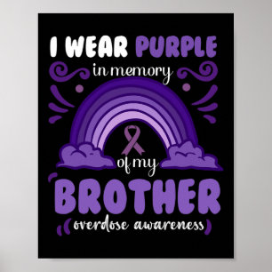 I Wear Purple In Memory Of My Brother Poster