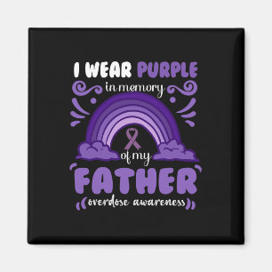 I wear purple in memory of my Father Magnet