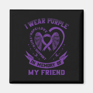 I Wear Purple In Memory Of My Friend Epilepsy Awar Magnet