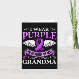 I Wear Purple In Memory Of My Grandma Dementia Hei Card