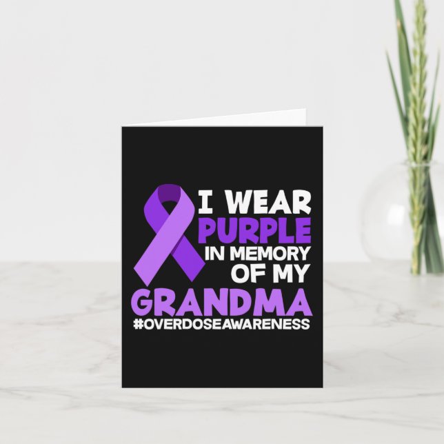I Wear Purple In Memory Of My Grandma Overdose Awa Card (Front)