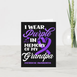 I Wear Purple In Memory Of My Grandpa Overdose Awa Card