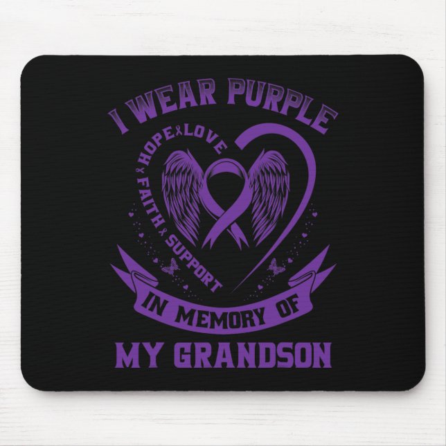 I Wear Purple In Memory Of My Grandson Epilepsy Aw Mouse Pad (Front)