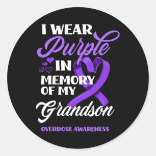 I Wear Purple In Memory Of My Grandson Overdose Aw Classic Round Sticker