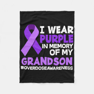I Wear Purple In Memory Of My Grandson Overdose Aw Fleece Blanket