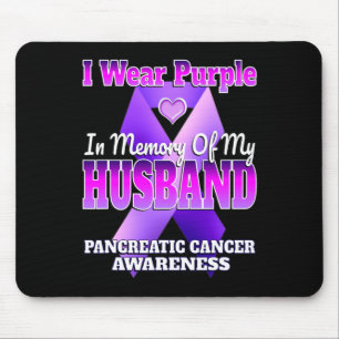 I Wear Purple In Memory Of My Husbynd Pancreatic C Mouse Pad
