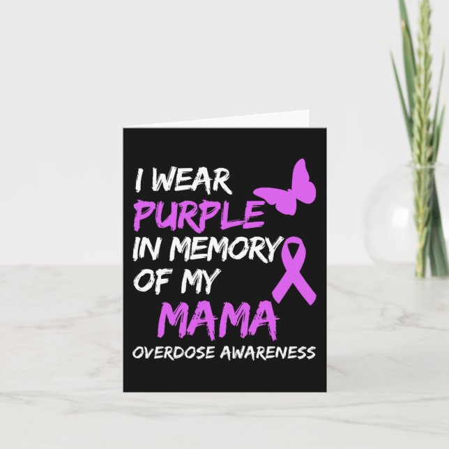 I Wear Purple In Memory Of My Mama Overdose Awaren Card (Front)