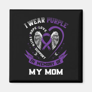 I Wear Purple In Memory Of My Mum Epilepsy Awarene Magnet