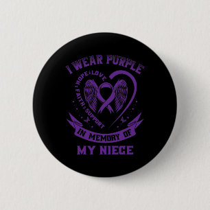 I Wear Purple In Memory Of My Niece Epilepsy Aware 6 Cm Round Badge