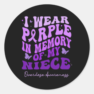 I Wear Purple In Memory Of My Niece Overdose Aware Classic Round Sticker