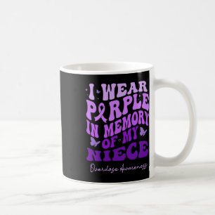 I Wear Purple In Memory Of My Niece Overdose Aware Coffee Mug