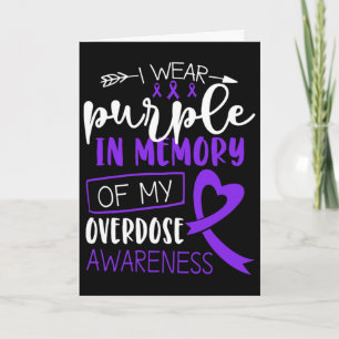 I Wear Purple In Memory Of My Sister Overdose Awar Card