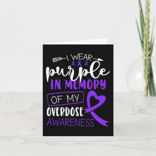 I Wear Purple In Memory Of My Sister Overdose Awar Card
