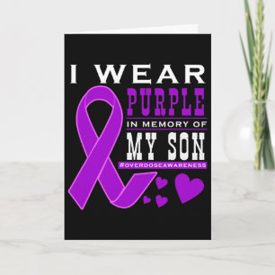 I Wear Purple In Memory Of My Son - Overdose Aware Card