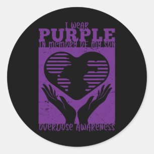 I Wear Purple In Memory Of My Son - Overdose Aware Classic Round Sticker