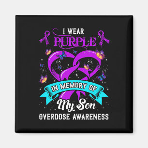 I Wear Purple In Memory Of My Son Overdose Awarene Magnet