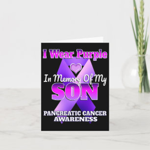 I Wear Purple In Memory Of My Son Pancreatic Cance Card