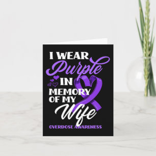 I Wear Purple In Memory Of My Wife Overdose Awaren Card