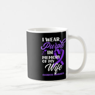 I Wear Purple In Memory Of My Wife Overdose Awaren Coffee Mug