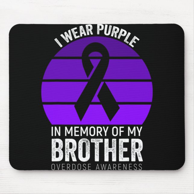 I Wear Purple Overdose Awareness Purple Ribbon Cou Mouse Pad (Front)