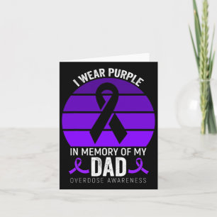 I Wear Purple Overdose Awareness Purple Ribbon Dad Card