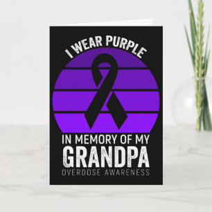 I Wear Purple Overdose Awareness Purple Ribbon Gra Card
