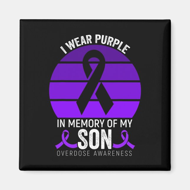 I Wear Purple Overdose Awareness Purple Ribbon Son Magnet (Front)