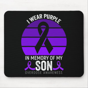 I Wear Purple Overdose Awareness Purple Ribbon Son Mouse Pad