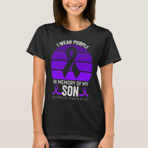 I Wear Purple Overdose Awareness Purple Ribbon Son T-Shirt